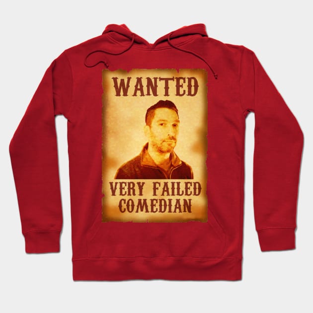 Dave Smith Very Failed Comedian Hoodie by The Libertarian Frontier 